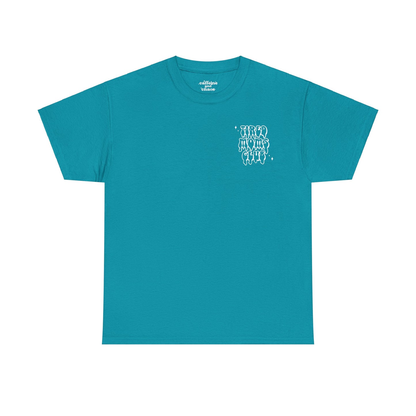 Tired Moms Club Tee | MORE COLORS AVAILABLE
