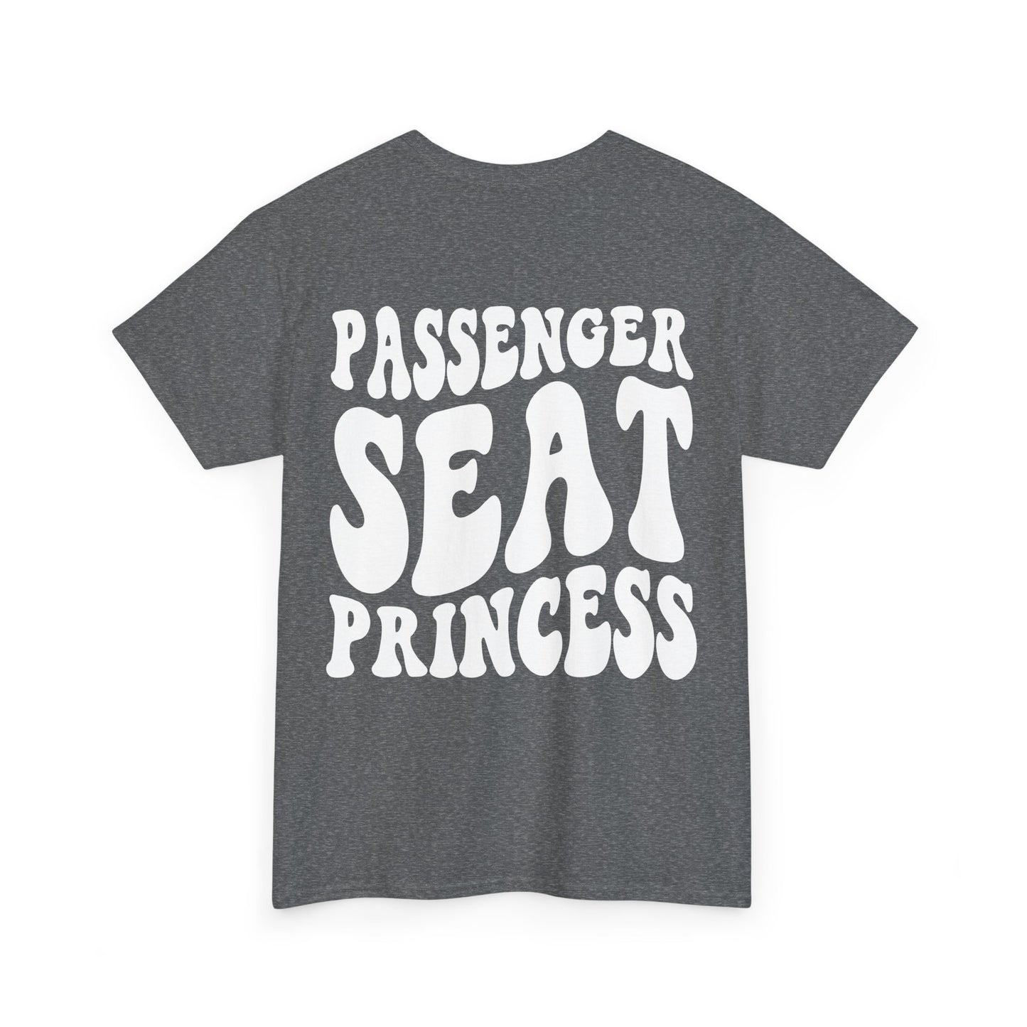 Passenger Seat Princess Tee | MORE COLORS