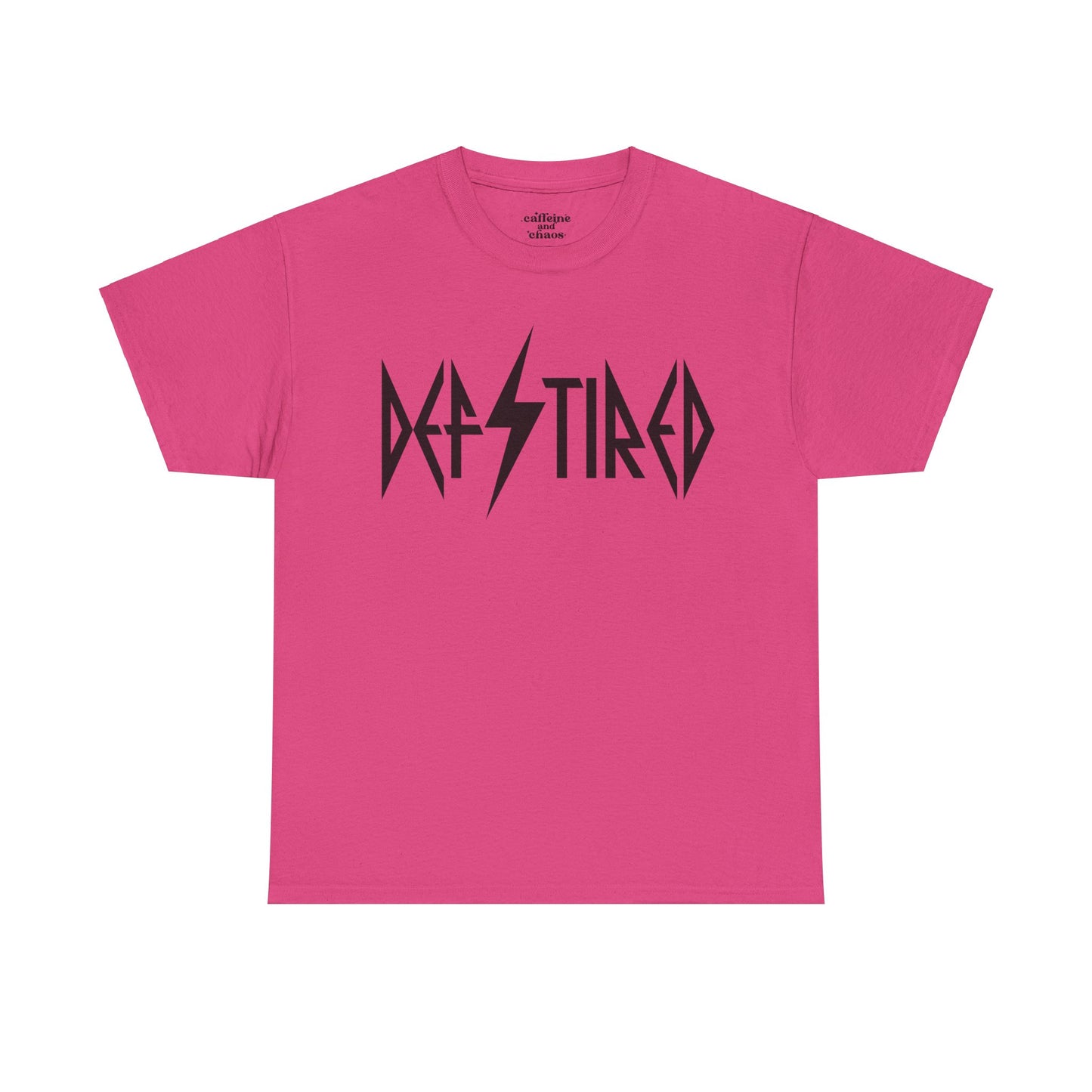Def Tired Tee | MORE COLORS AVAILABLE