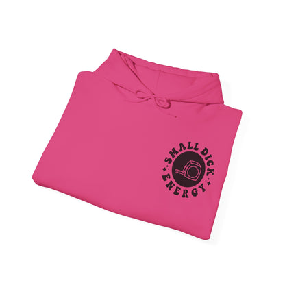 Being A D**K Won't Make Yours Any Bigger Hoodie | MORE COLORS