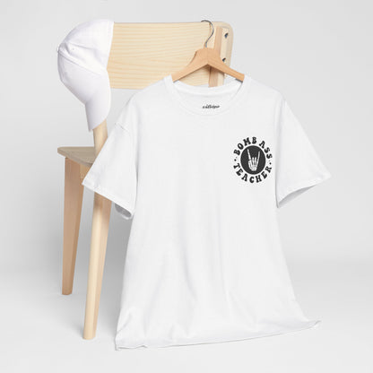 Somebody's Bomb Ass Teacher Tee | MORE COLORS