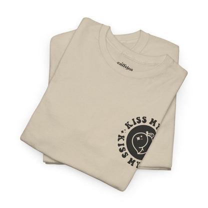 Kiss My A** Tee | MORE COLORS