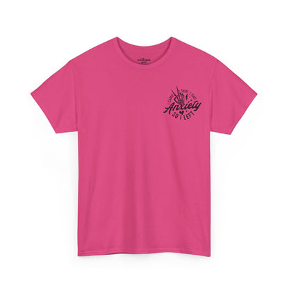 I Came I Saw I Had Anxiety Tee | MORE COLORS